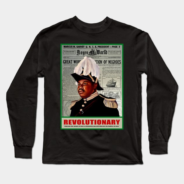 Revolutionary (Marcus Garvey) Long Sleeve T-Shirt by kavionart